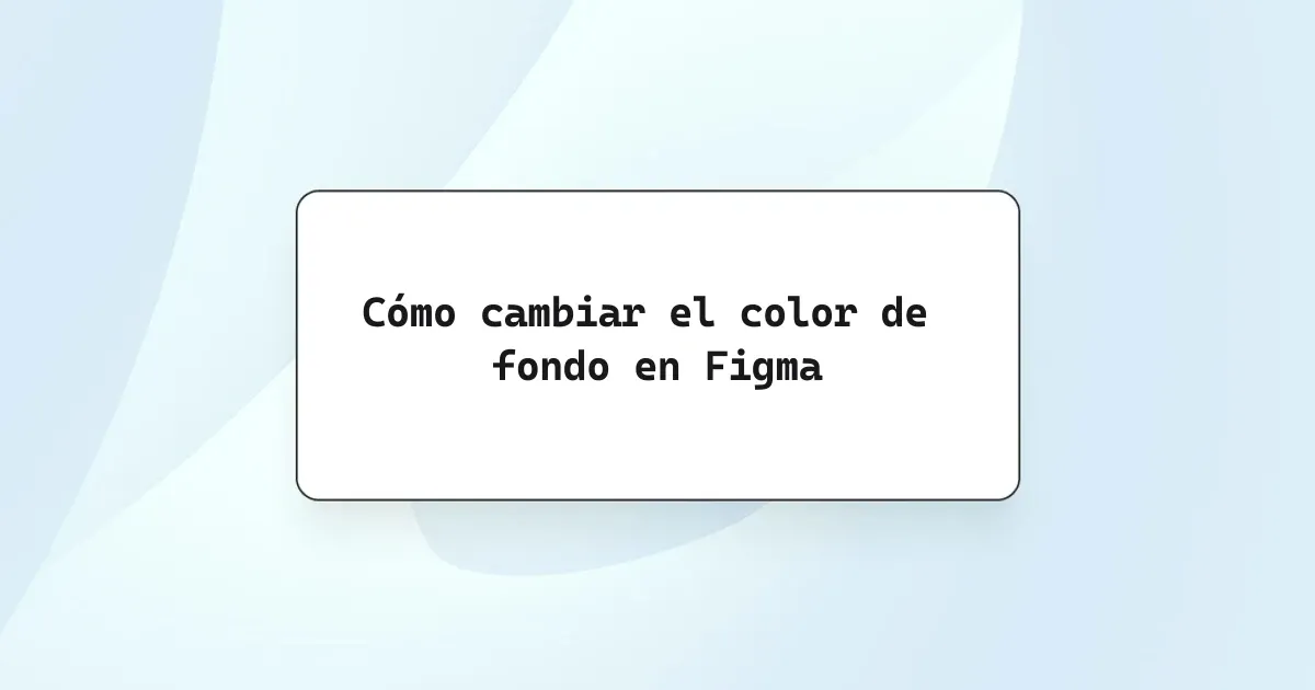 Cómo cambiar el color de fondo en Figma